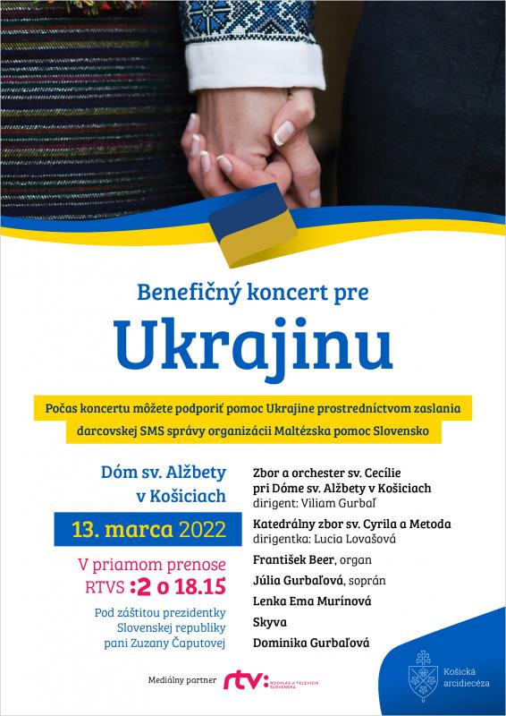 Benefičný koncert pre Ukrajinu - Dóm sv. Alžbety, 13.3. 2022 o 18.15